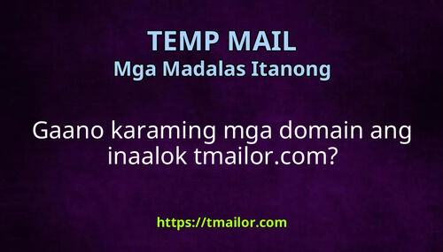 Gaano karaming mga domain ang inaalok tmailorcom