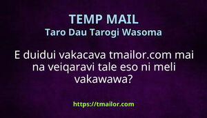 E duidui vakacava tmailorcom mai na veiqaravi tale eso ni meli vakawawa