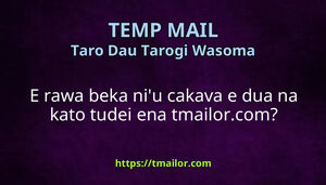 E rawa beka niu cakava e dua na kato tudei ena tmailorcom