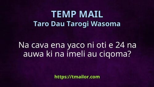 Na cava ena yaco ni oti e 24 na auwa ki na imeli au ciqoma