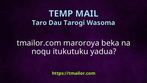 tmailorcom maroroya beka na noqu itukutuku yadua