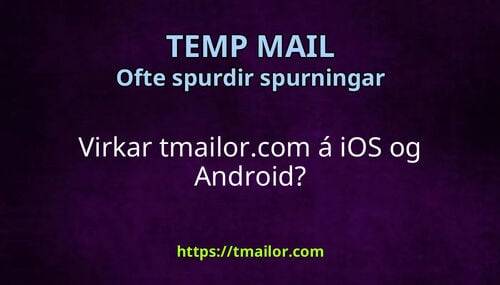 Virkar tmailorcom á iOS og Android