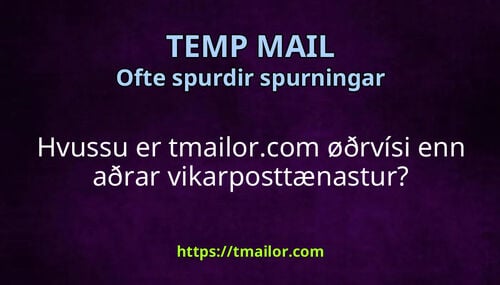Hvussu er tmailorcom øðrvísi enn aðrar vikarposttænastur