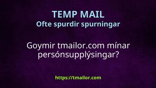 Goymir tmailorcom mínar persónsupplýsingar