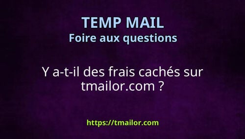 Y a-t-il des frais cachés sur tmailorcom