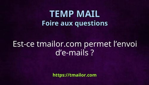 Est-ce tmailorcom permet lenvoi de-mails