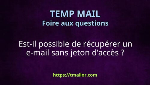 Est-il possible de récupérer un e-mail sans jeton daccès