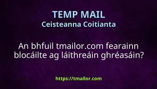 An bhfuil tmailorcom fearainn blocáilte ag láithreáin ghréasáin