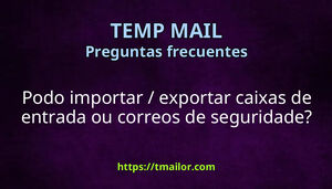 Podo importar exportar caixas de entrada ou correos de seguridade