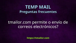 tmailorcom permite o envío de correos electrónicos