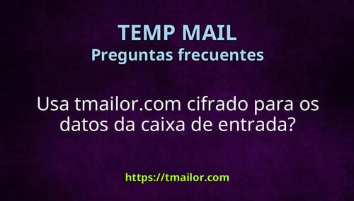 Usa tmailorcom cifrado para os datos da caixa de entrada
