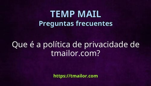 Que é a política de privacidade de tmailorcom
