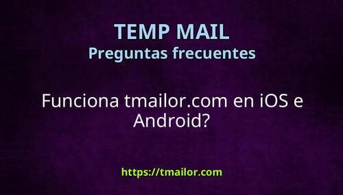 Funciona tmailorcom en iOS e Android