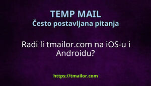 Radi li tmailorcom na iOS-u i Androidu