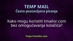 Kako mogu koristiti tmailorcom bez omogućavanja kolačića
