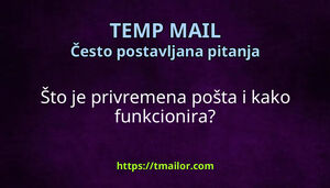 Što je privremena pošta i kako funkcionira