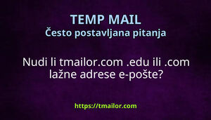 Nudi li tmailorcom edu ili com lažne adrese e-pošte