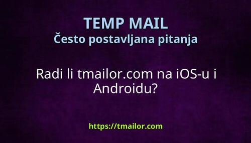 Radi li tmailorcom na iOS-u i Androidu
