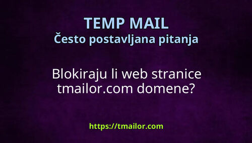 Blokiraju li web stranice tmailorcom domene
