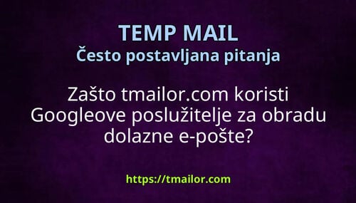 Zašto tmailorcom koristi Googleove poslužitelje za obradu dolazne e-pošte