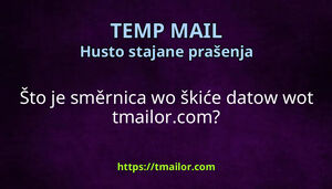 Što je směrnica wo škiće datow wot tmailorcom