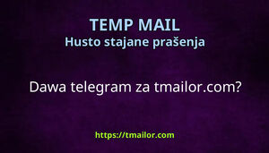 Dawa telegram za tmailorcom