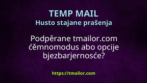 Podpěrane tmailorcom ćěmnomodus abo opcije bjezbarjernosće