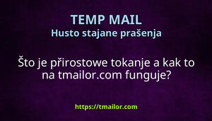 Što je přirostowe tokanje a kak to na tmailorcom funguje