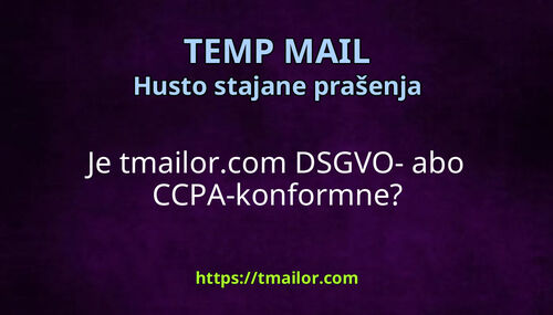 Je tmailorcom DSGVO- abo CCPA-konformne