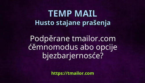 Podpěrane tmailorcom ćěmnomodus abo opcije bjezbarjernosće