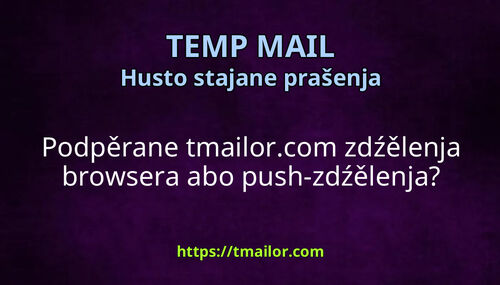 Podpěrane tmailorcom zdźělenja browsera abo push-zdźělenja