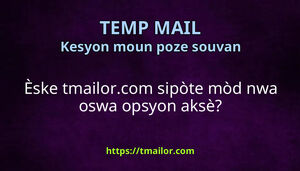 Èske tmailorcom sipòte mòd nwa oswa opsyon aksè