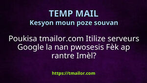 Poukisa tmailorcom Itilize serveurs Google la nan pwosesis Fèk ap rantre Imèl