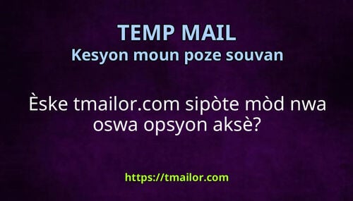 Èske tmailorcom sipòte mòd nwa oswa opsyon aksè