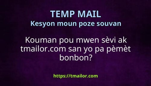 Kouman pou mwen sèvi ak tmailorcom san yo pa pèmèt bonbon