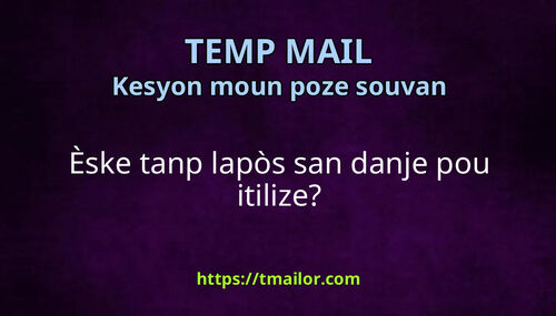 Èske tanp lapòs san danje pou itilize