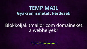 Blokkolják tmailorcom domaineket a webhelyek