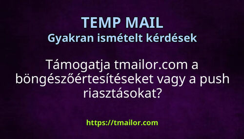 Támogatja tmailorcom a böngészőértesítéseket vagy a push riasztásokat