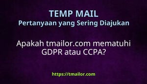 Apakah tmailorcom mematuhi GDPR atau CCPA