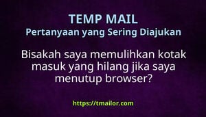 Bisakah saya memulihkan kotak masuk yang hilang jika saya menutup browser