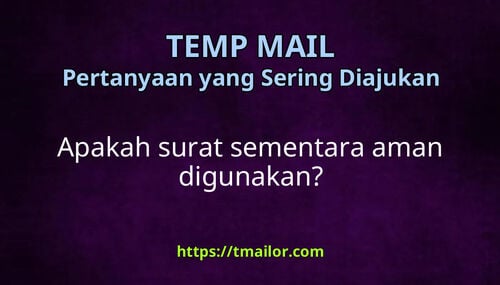 Apakah surat sementara aman digunakan