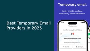 10 2025 жылғы үздік уақытша электрондық пошта (temp mail) провайдерлері: Жан-жақты шолу