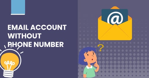 Come creare un'e-mail senza un numero di telefono?