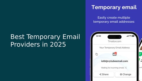 10 meilleurs fournisseurs de messagerie temporaire (courrier temporaire) en 2025 : un examen complet