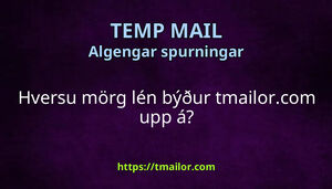 Hversu mörg lén býður tmailorcom upp á