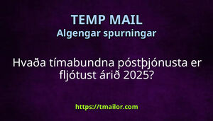 Hvaða tímabundna póstþjónusta er fljótust árið 2025