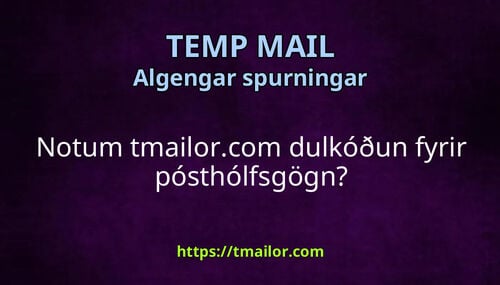 Notum tmailorcom dulkóðun fyrir pósthólfsgögn