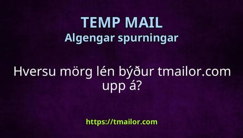 Hversu mörg lén býður tmailorcom upp á