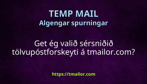 Get ég valið sérsniðið tölvupóstforskeyti á tmailorcom