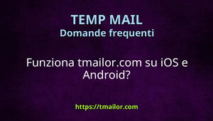 Funziona tmailorcom su iOS e Android